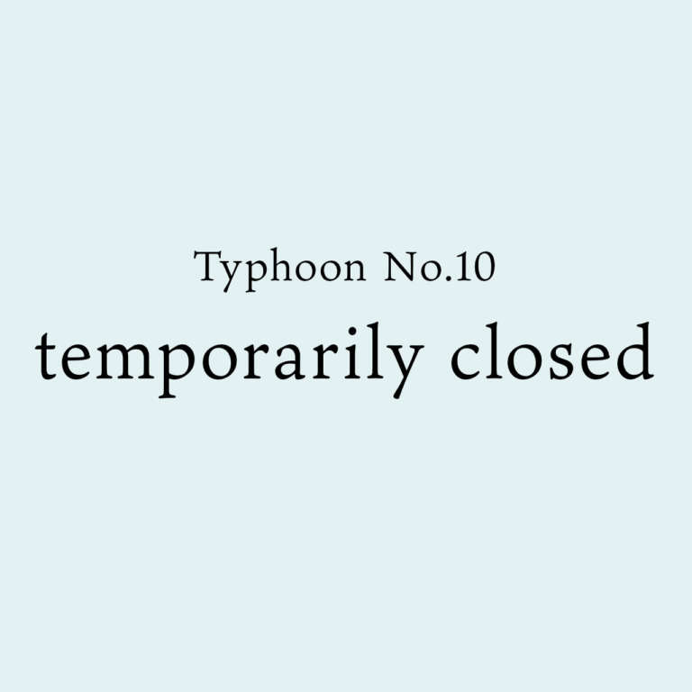 Temporarily Closed due to Typhoon